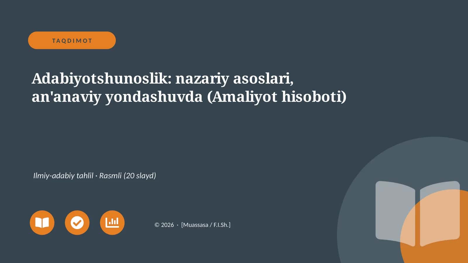 Adabiyotshunoslik: nazariy asoslari, an'anaviy yondashuvda (Amaliyot hisoboti)