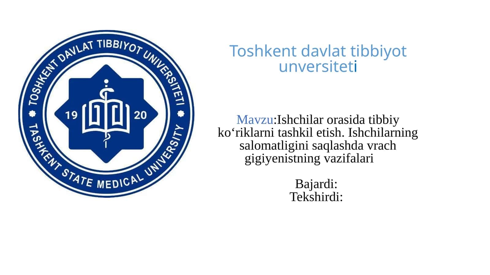 Ishchilar orasida tibbiy ko'riklarni tashkilotish