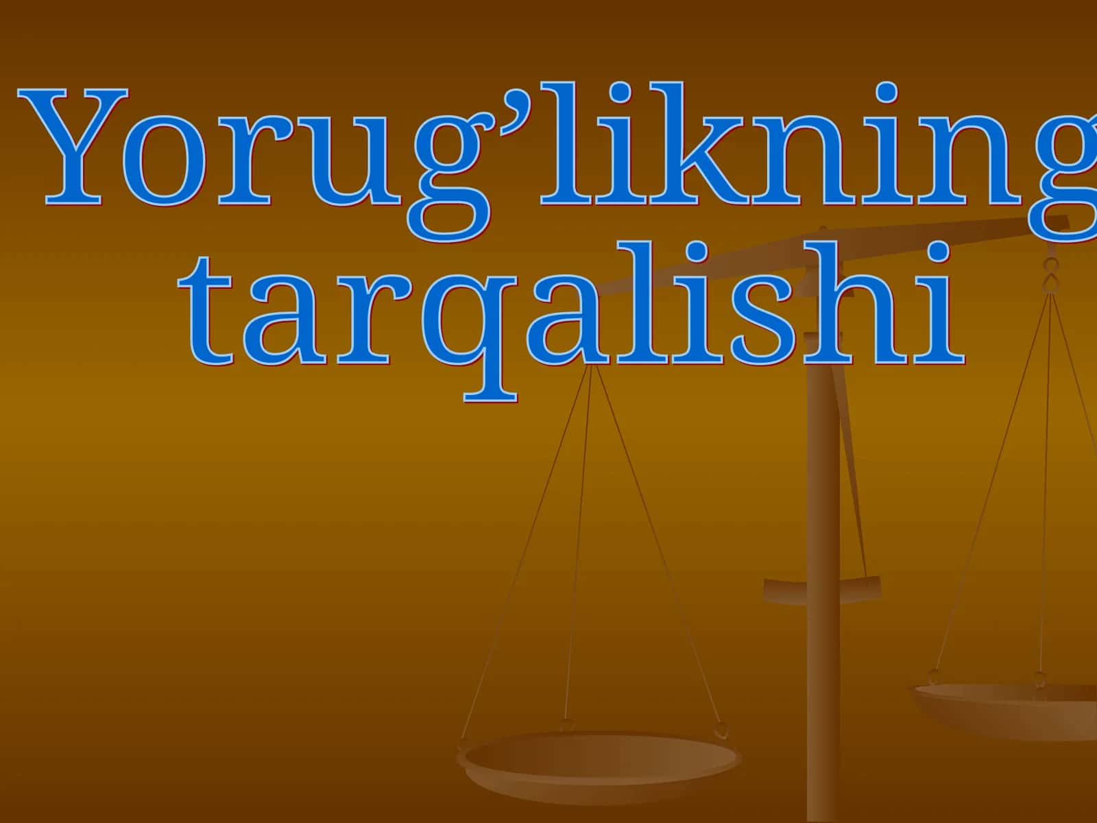 Yorug’likning tarqalishi
