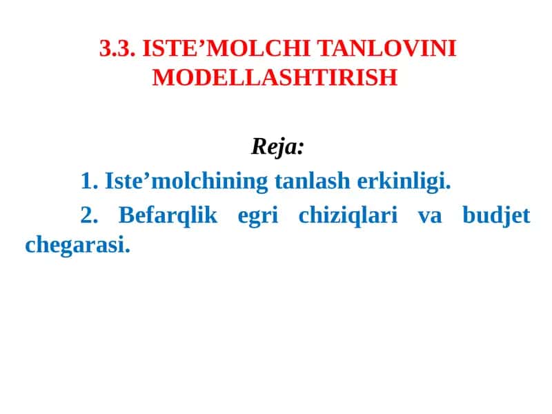ISTЕ’MОLCHI TANLОVINI MОDЕLLASHTIRISH