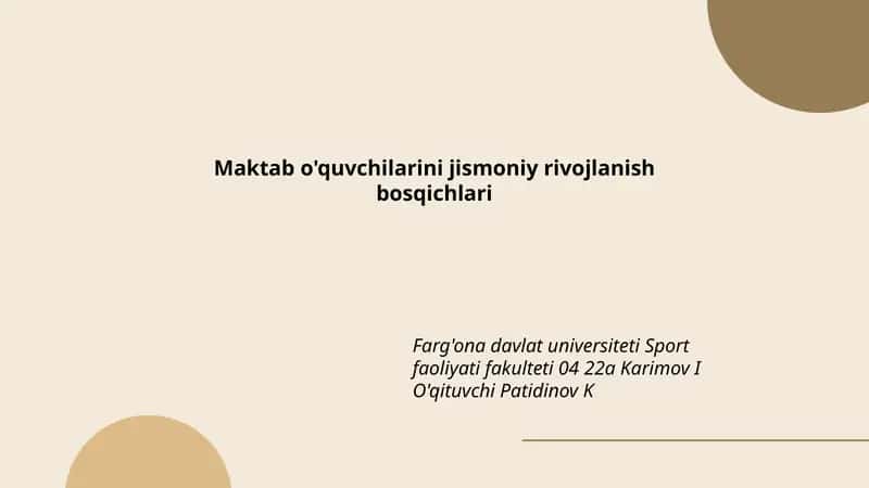 Maktab o'quvchilarini jismoniy rivojlanish bosqichlari
