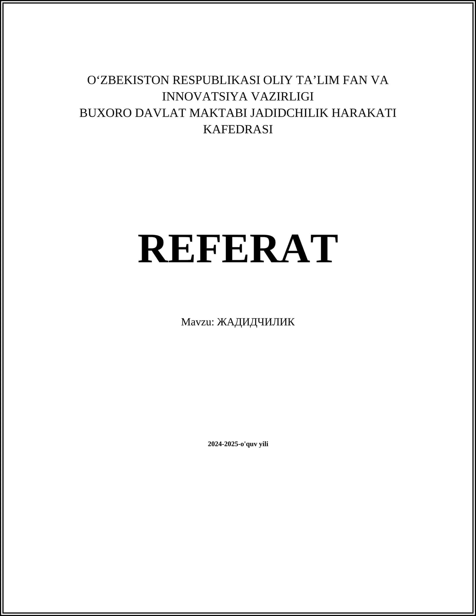 REFERAT Mavzu: ЖАДИДЧИЛИК