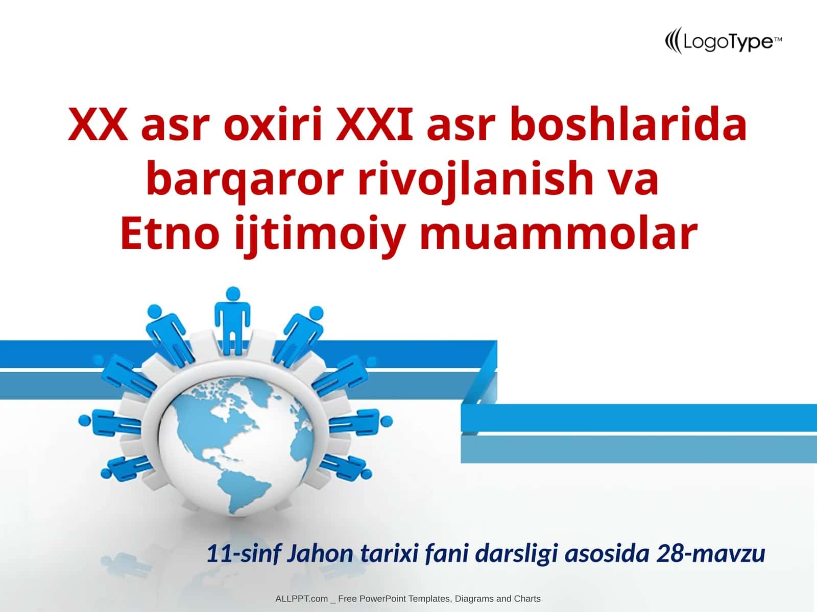 XX asr oxiri va XXI asr boshlarida barqaror rivojlanish va etno ijtimoiy muammolar