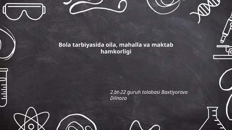 Oila, mahalla va maktab hamkorligi
