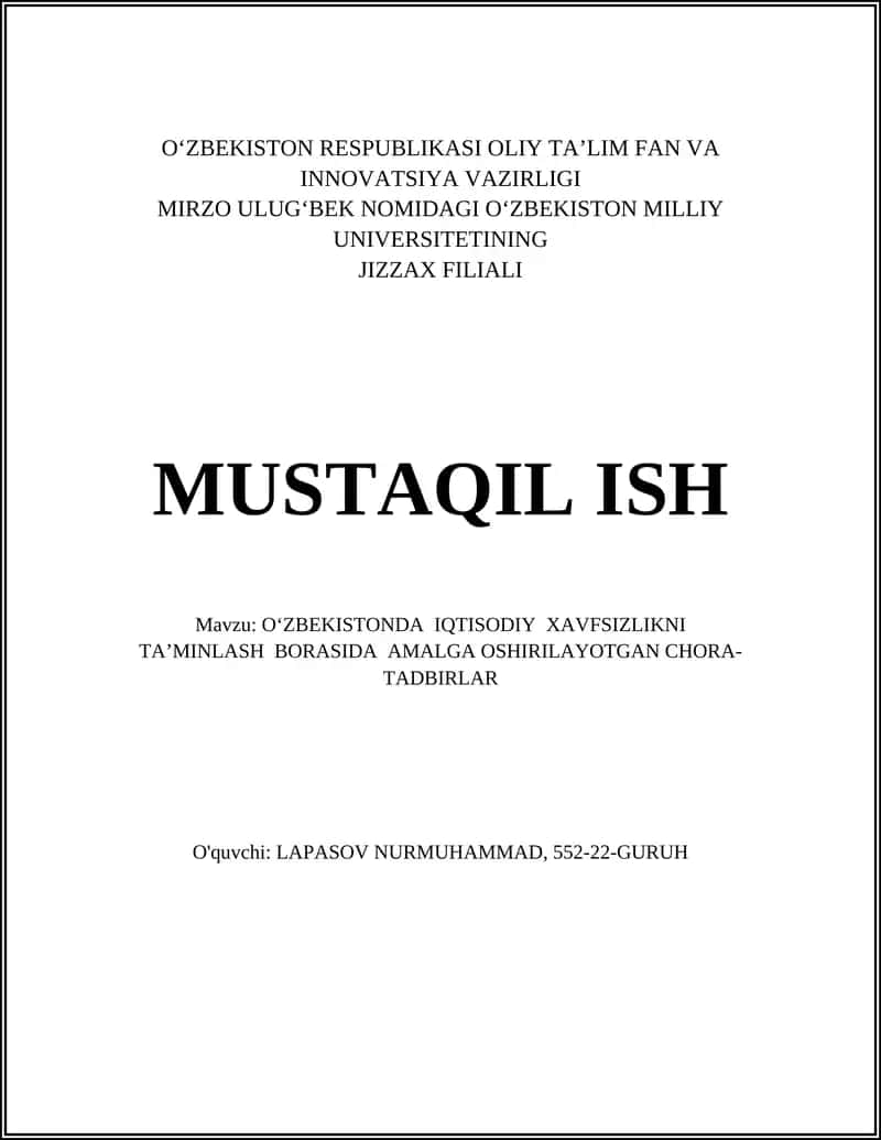O‘ZBEKISTONDA IQTISODIY XAVFSIZLIKNI TA’MINLASH BORASIDA AMALGA OSHIRILAYOTGAN CHORA-TADBIRLAR