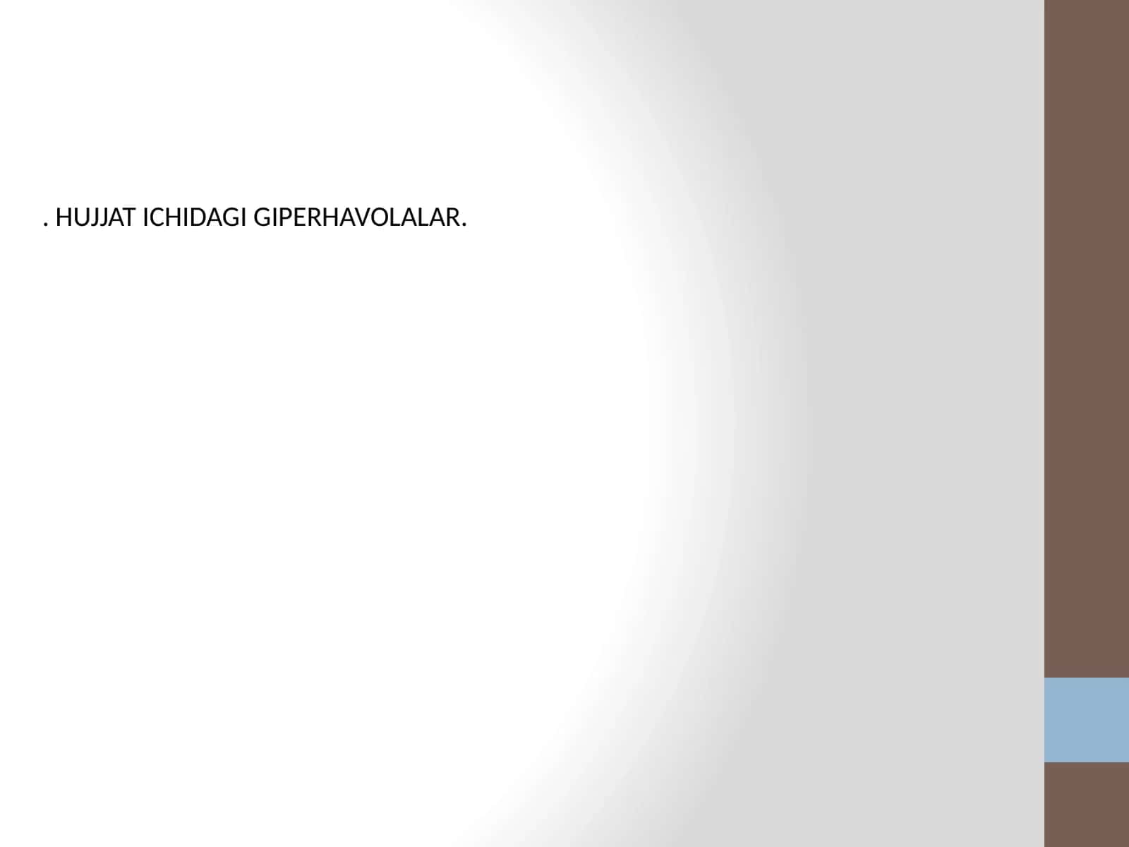 Hujjat ichidagi Giperhavolalar