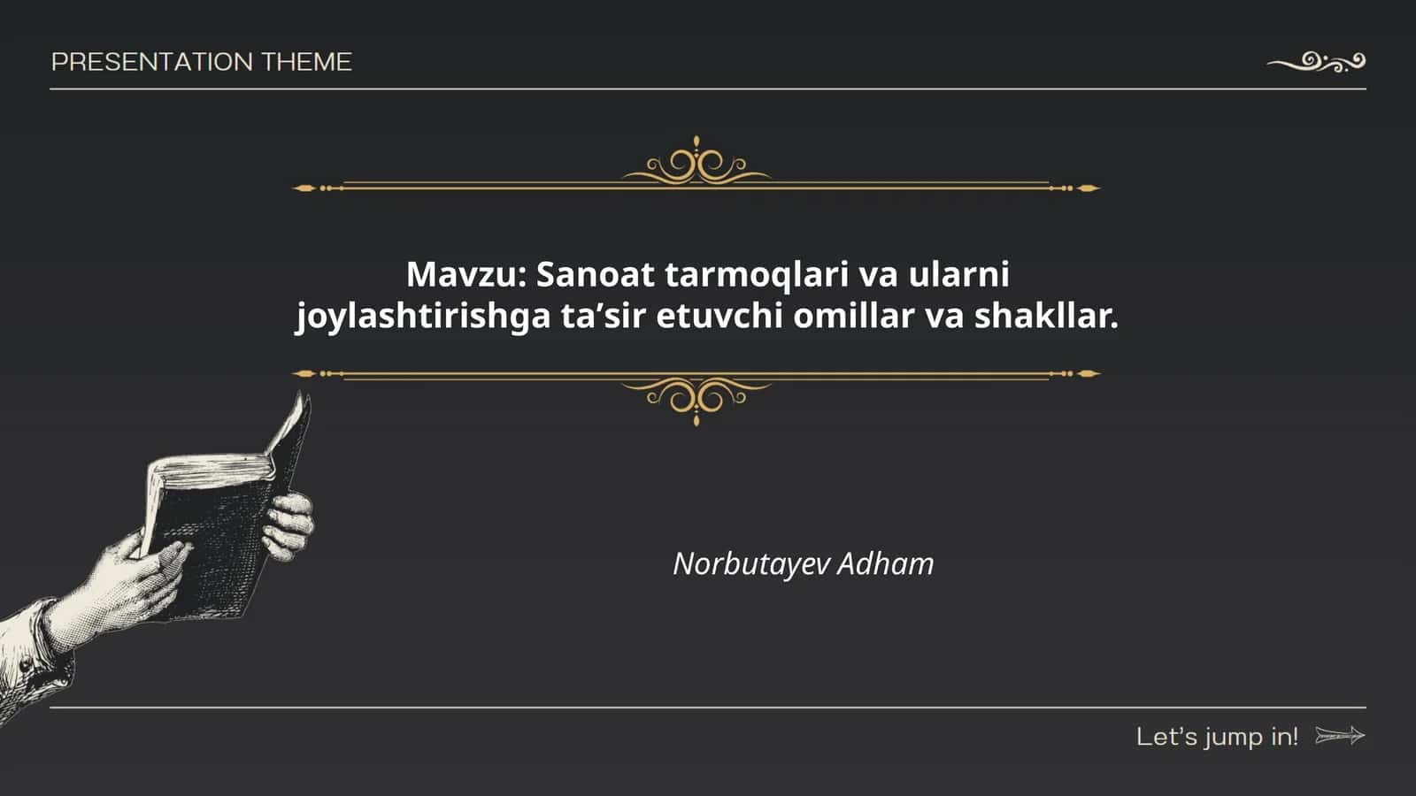 Sanʼat tarmoqlari va ularni joylashtirishga taʼsir etuvchi omillar va shakllar