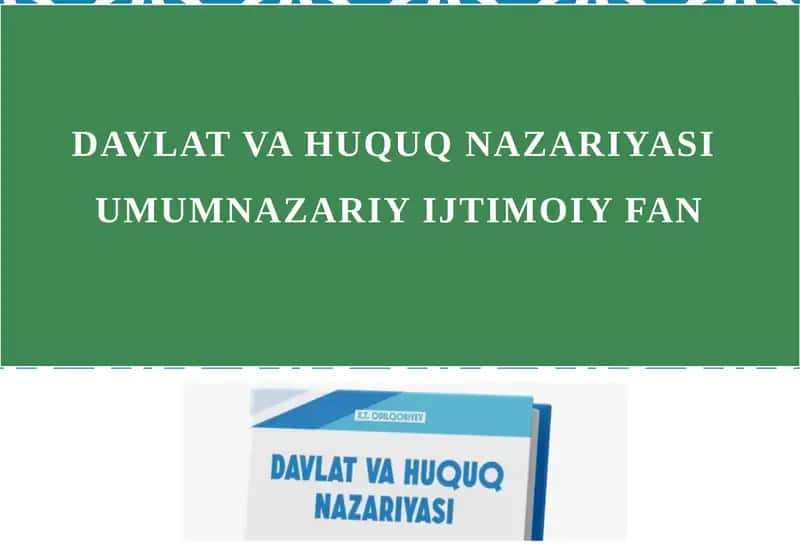 Davlat va Huquq Nazariyasi Umumiy Fan