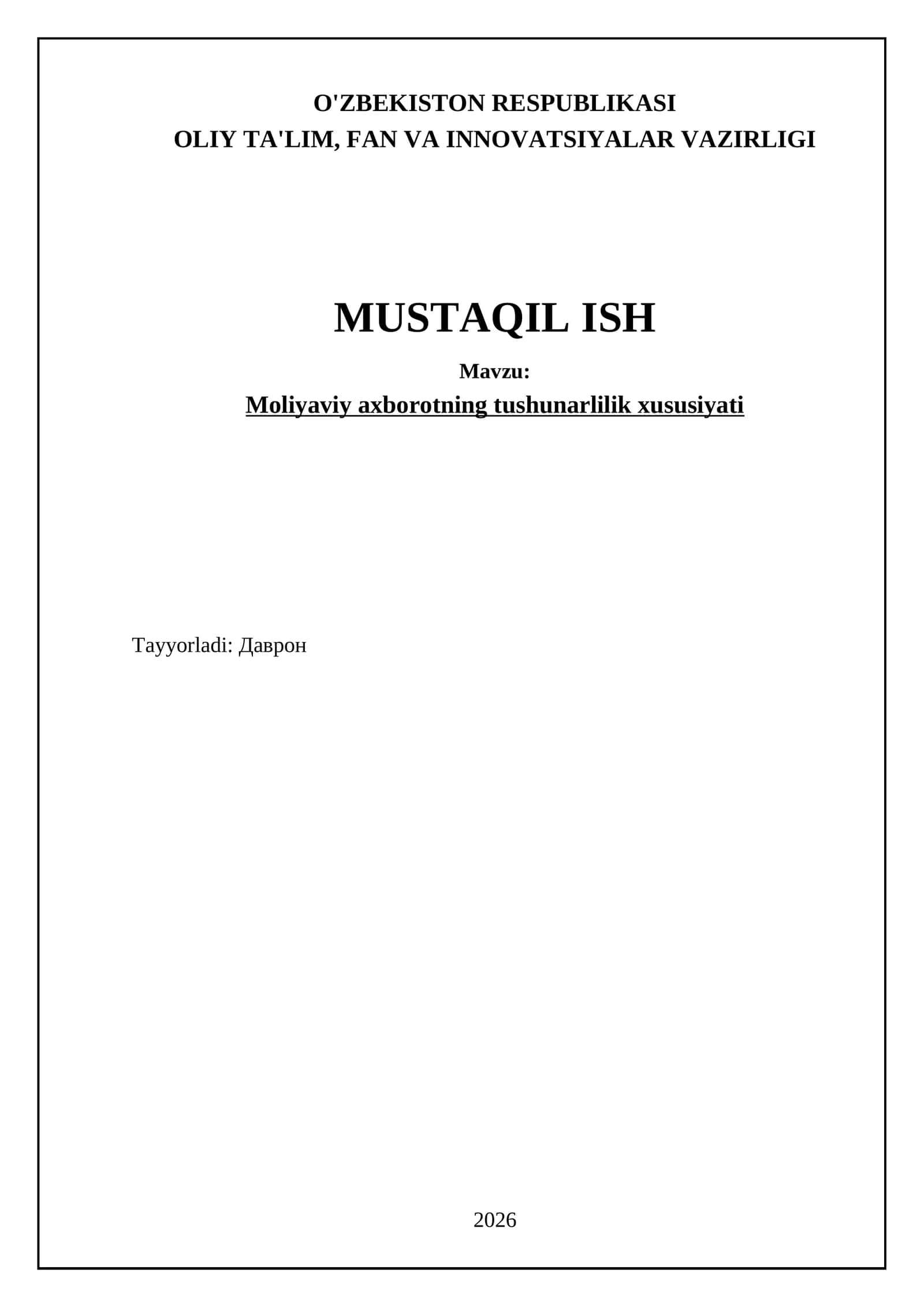 Moliyaviy axborotning tushunarlilik xususiyati