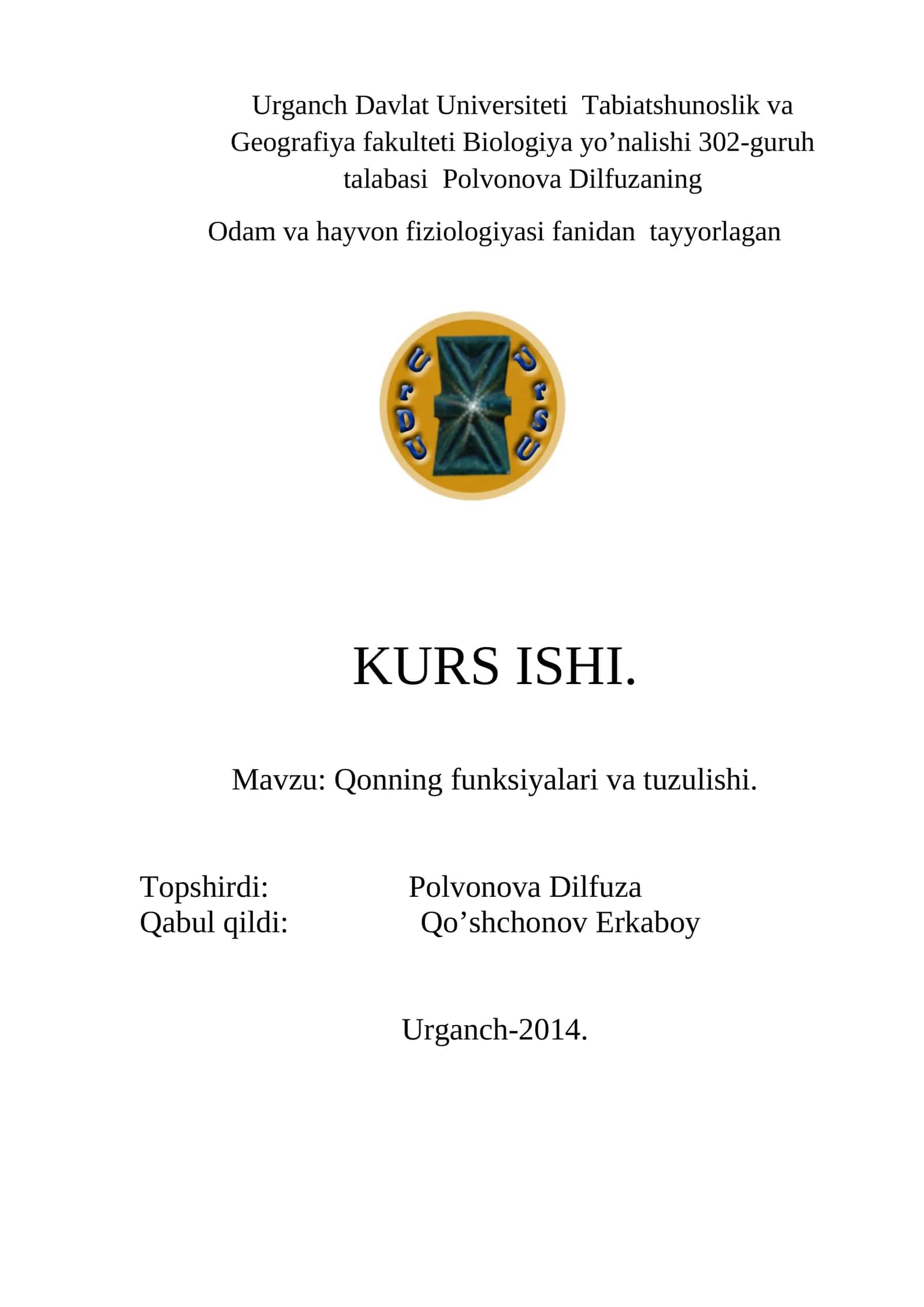 Qonning funksiyalari va tuzulishi