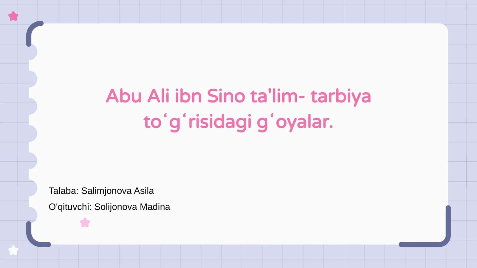 Abu Ali ibn Sino ta'lim- tarbiya toʻgʻrisidagi gʻoyalar