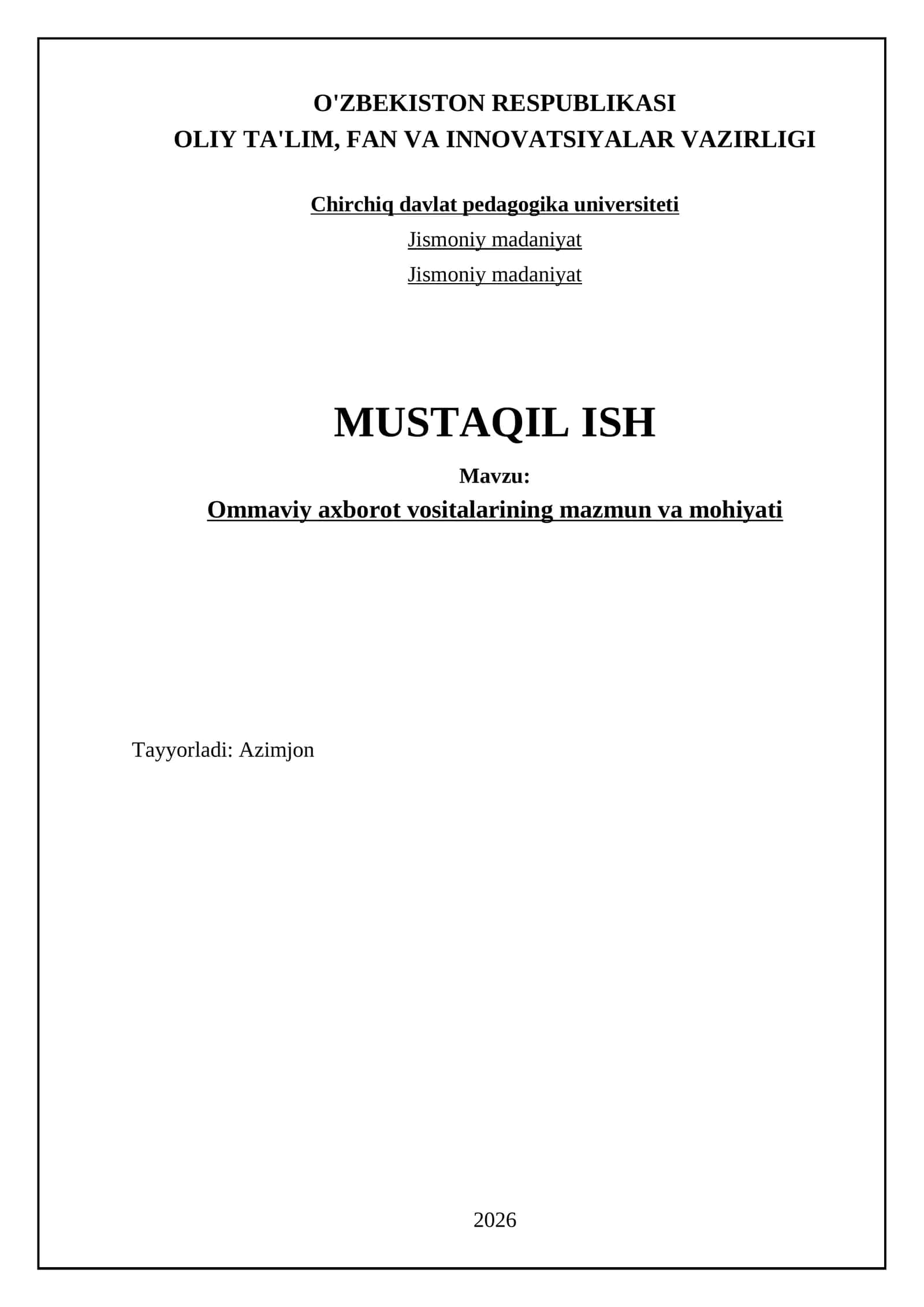 Ommaviy axborot vositalarining mazmun va mohiyati
