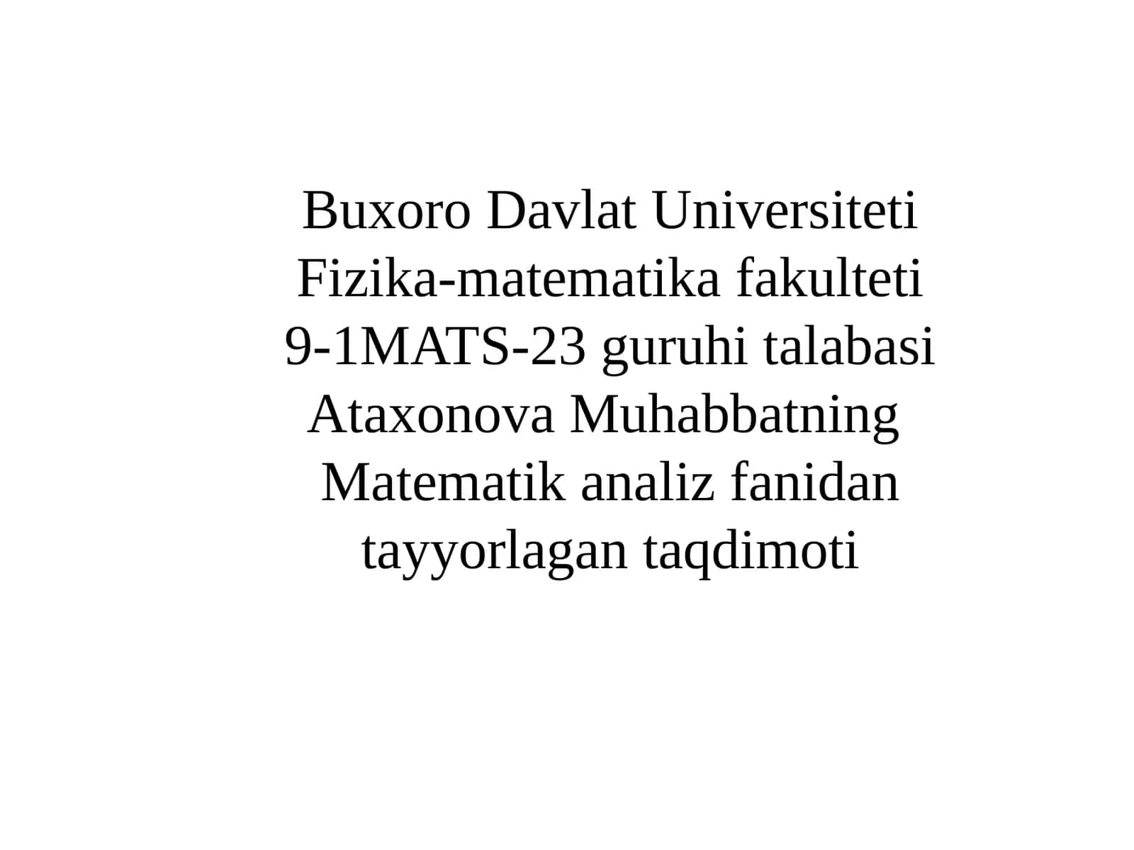 Matematikanalizfanidantayyorlagantaqdimoti