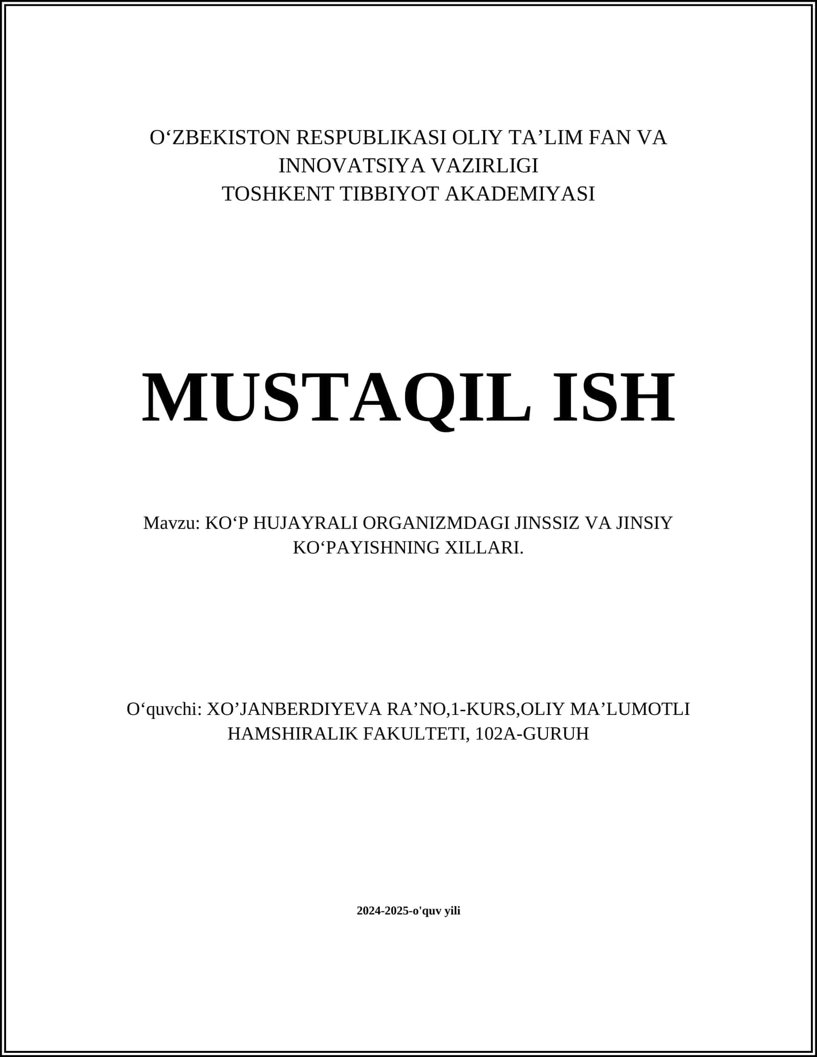 KOʻP HUJAYRALI ORGANIZMDAGI JINSSIZ VA JINSIY KOʻPAYISHNING XILLARI