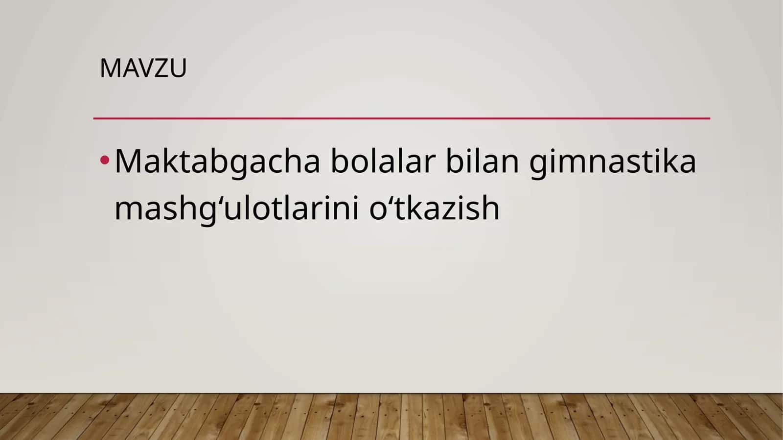 Maktabgacha bolalar bilan gimnastika mashg‘ulotlari