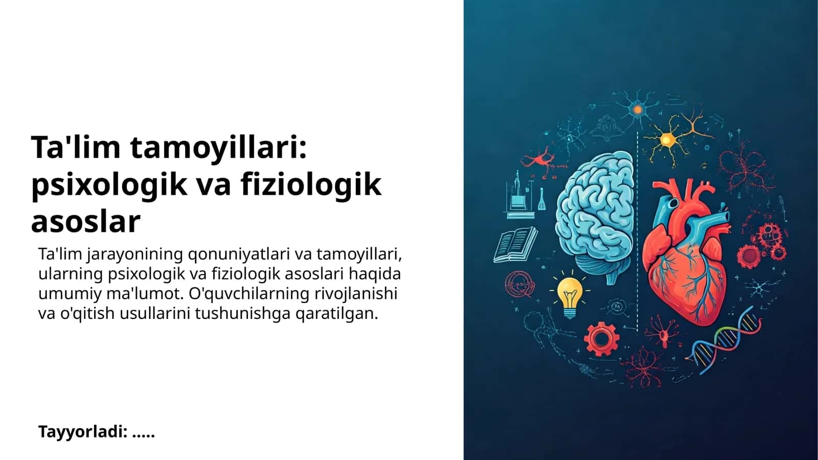 Ta'lim tamoyillari: psixologik va fiziologik asoslar