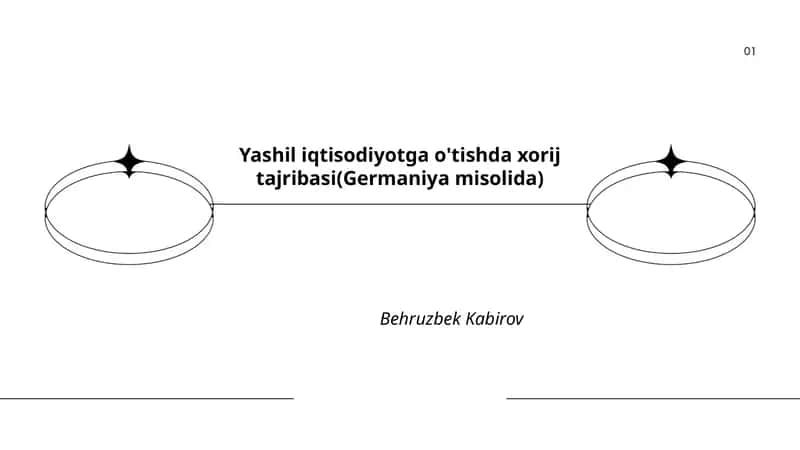 Yashil iqtisodiyotga o'tishda xorij tajribasi(Germaniya misolida)
