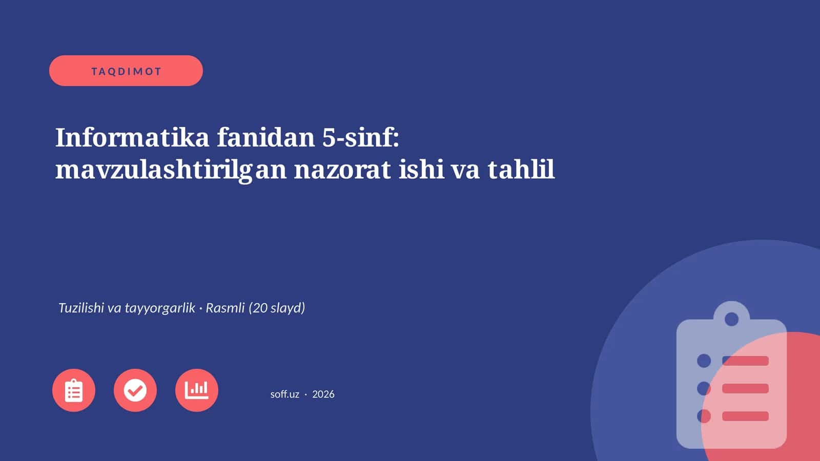 Informatika fanidan 5-sinf: mavzulashtirilgan nazorat ishi va tahlil
