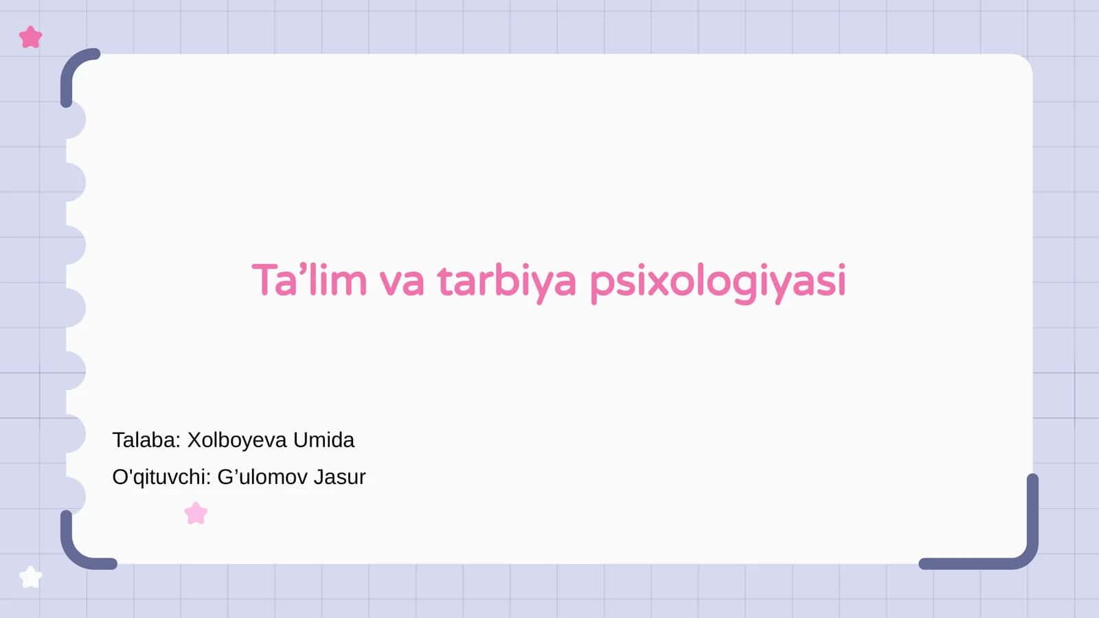 Ta’lim va tarbiya psixologiyasi