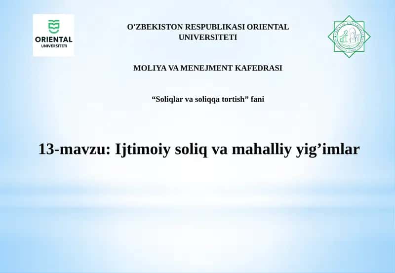 Ijtimoiysoliqningiqtisodiy mohiyati va soliq to‘lovchilari