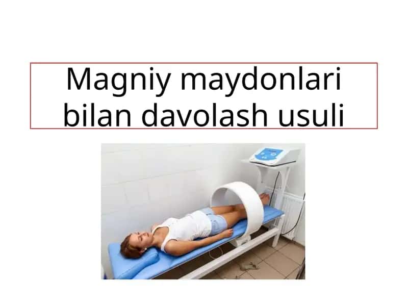 Magniy maydonlari bilan davolash usuli
