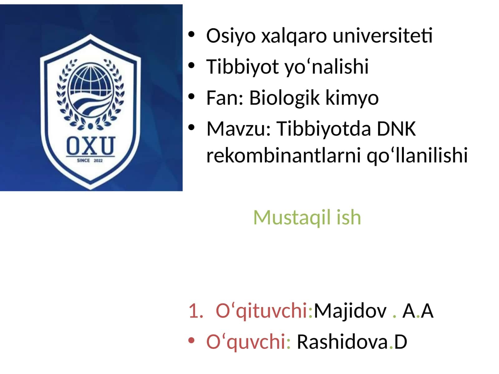 Tibbiyotda DNKrekombinantlarniqoʻllanilishi