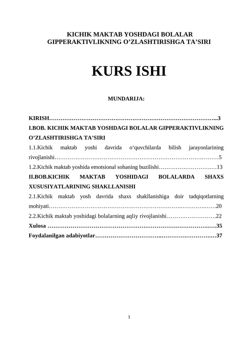 KICHIK MAKTAB YOSHDAGI BOLALAR GIPPERAKTIVLIKNING O’ZLASHTIRISHGA TA’SIRI