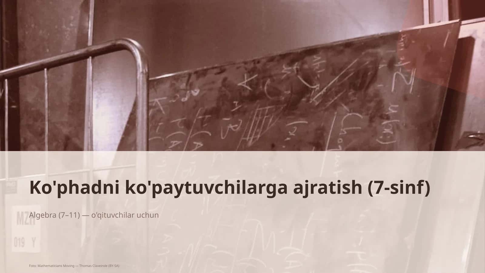 Ko'phadni ko'paytuvchilarga ajratish (7-sinf)
