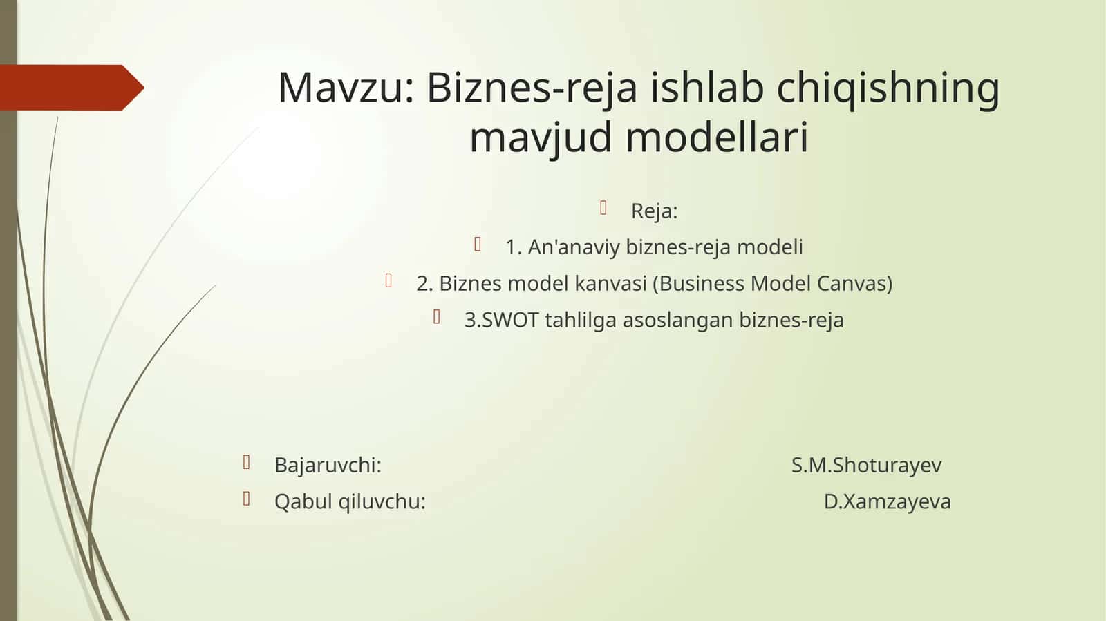 Biznes-rejaishlabchiqishningmavjudmodellari