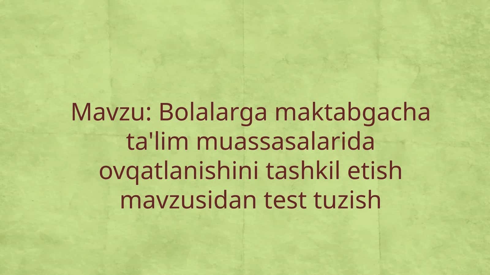 Bolalar yoshdagi ovqatlanish