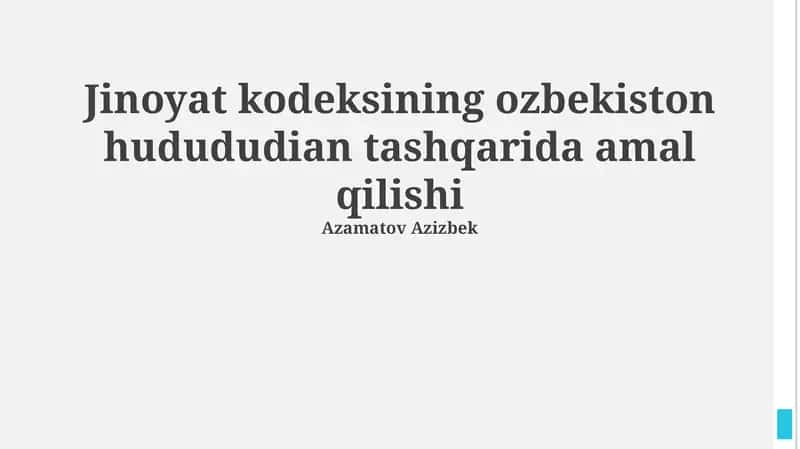 Oʻzbekiston Respublikasi Jinoyat Kodeksining Hududdan Tashqarida Qoʻllanilishi