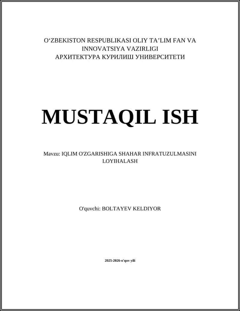 IQLIM O'ZGARISHIGA SHAHAR INFRATUZULMASINI LOYIHALASH