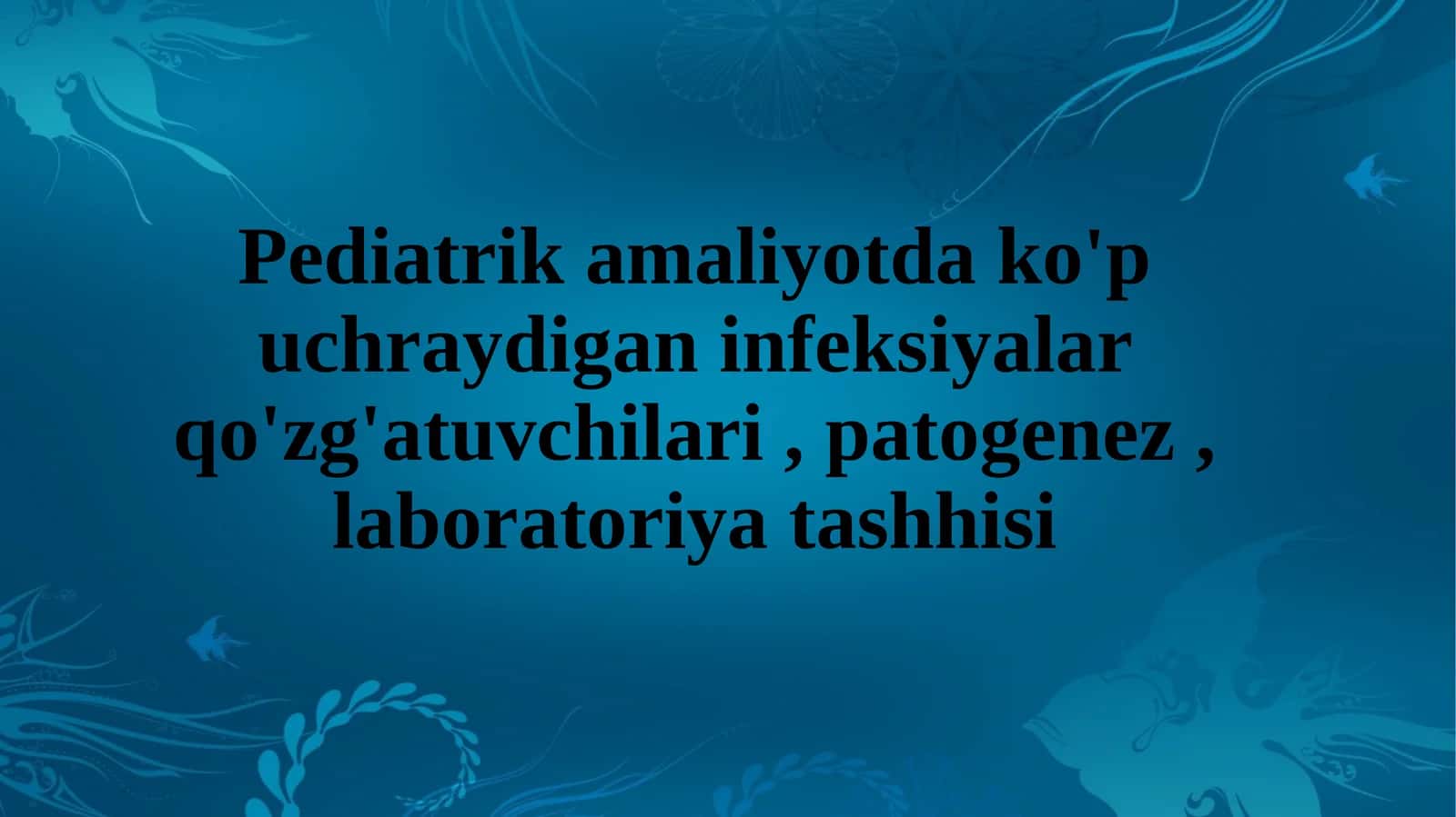 Bolalar infektsiyalari