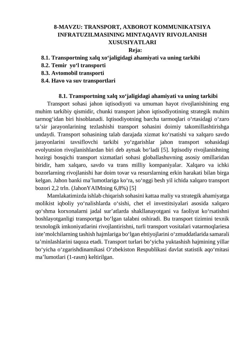 TRANSPORT, AXBOROT KOMMUNIKATSIYA INFRATUZILMASINING MINTAQAVIY RIVOJLANISH XUSUSIYATLARI