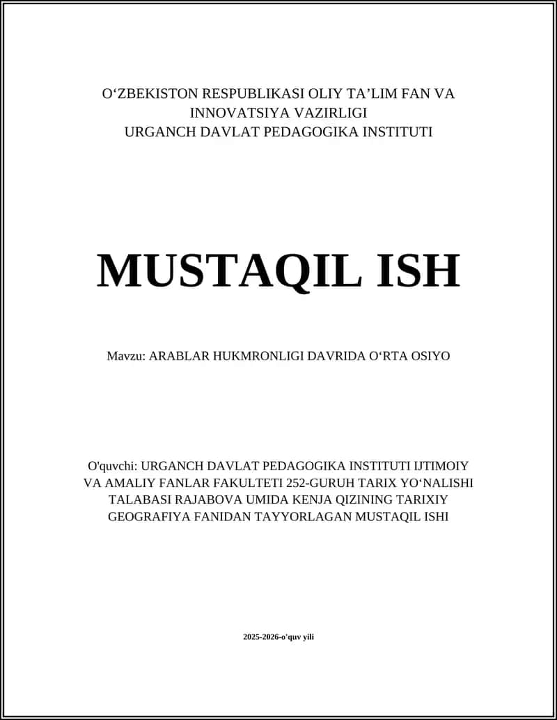 ARABLAR HUKMRONLIGI DAVRIDA OʻRTA OSIYO