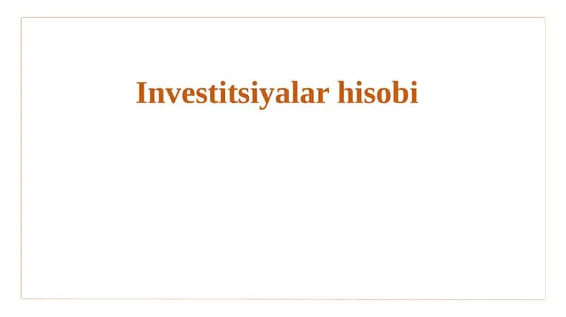 Investitsiyalar hisobi