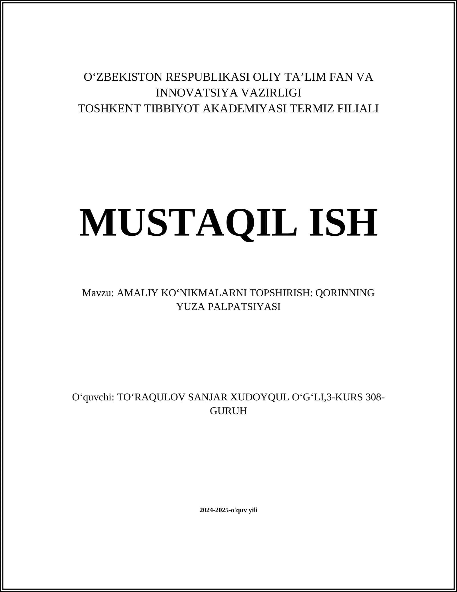 AMALIY KOʻNIKMALARNI TOPSHIRISH: QORINNING YUZA PALPATSIYASI