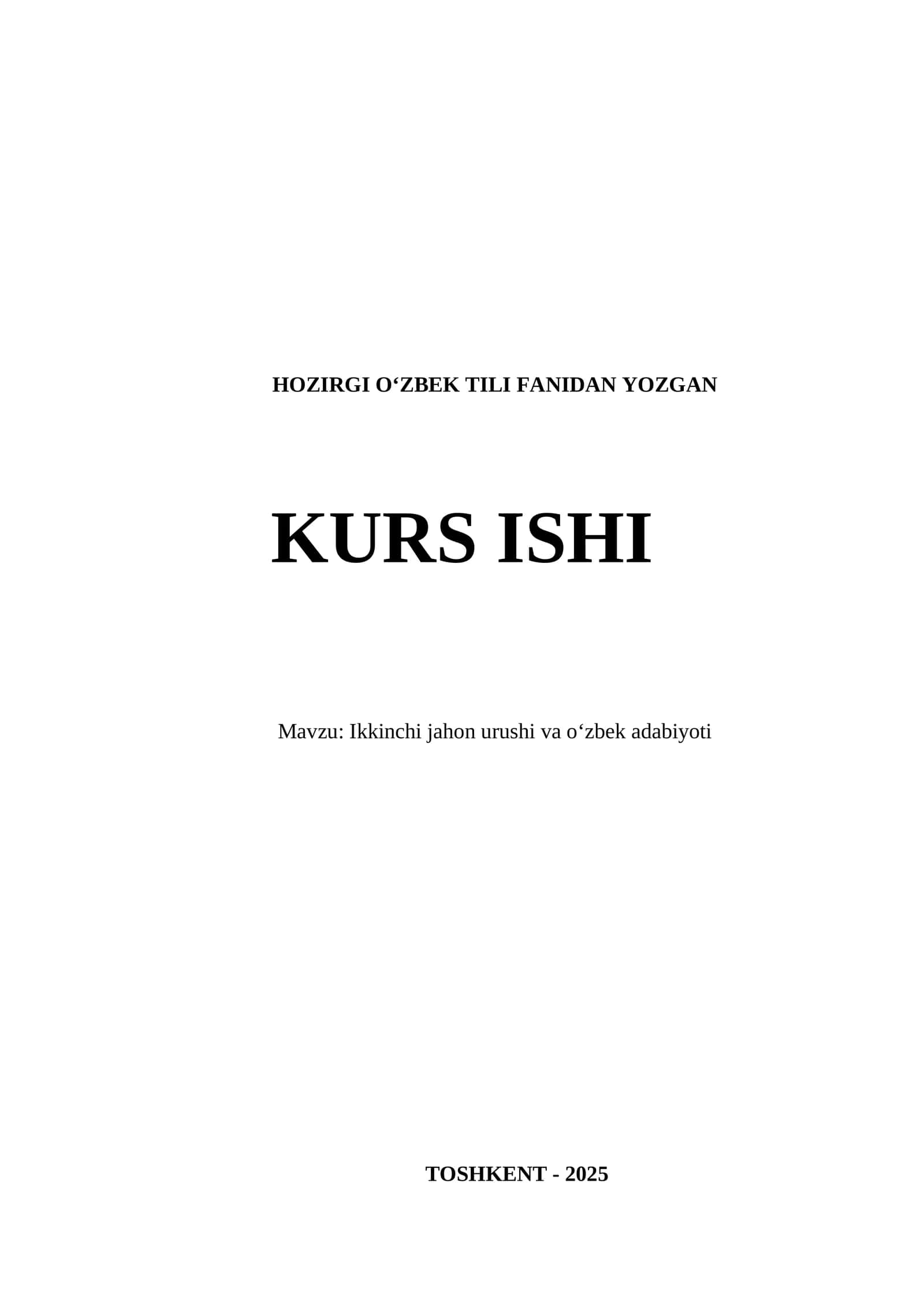 Ikkinchi jahon urushi va o‘zbek adabiyoti