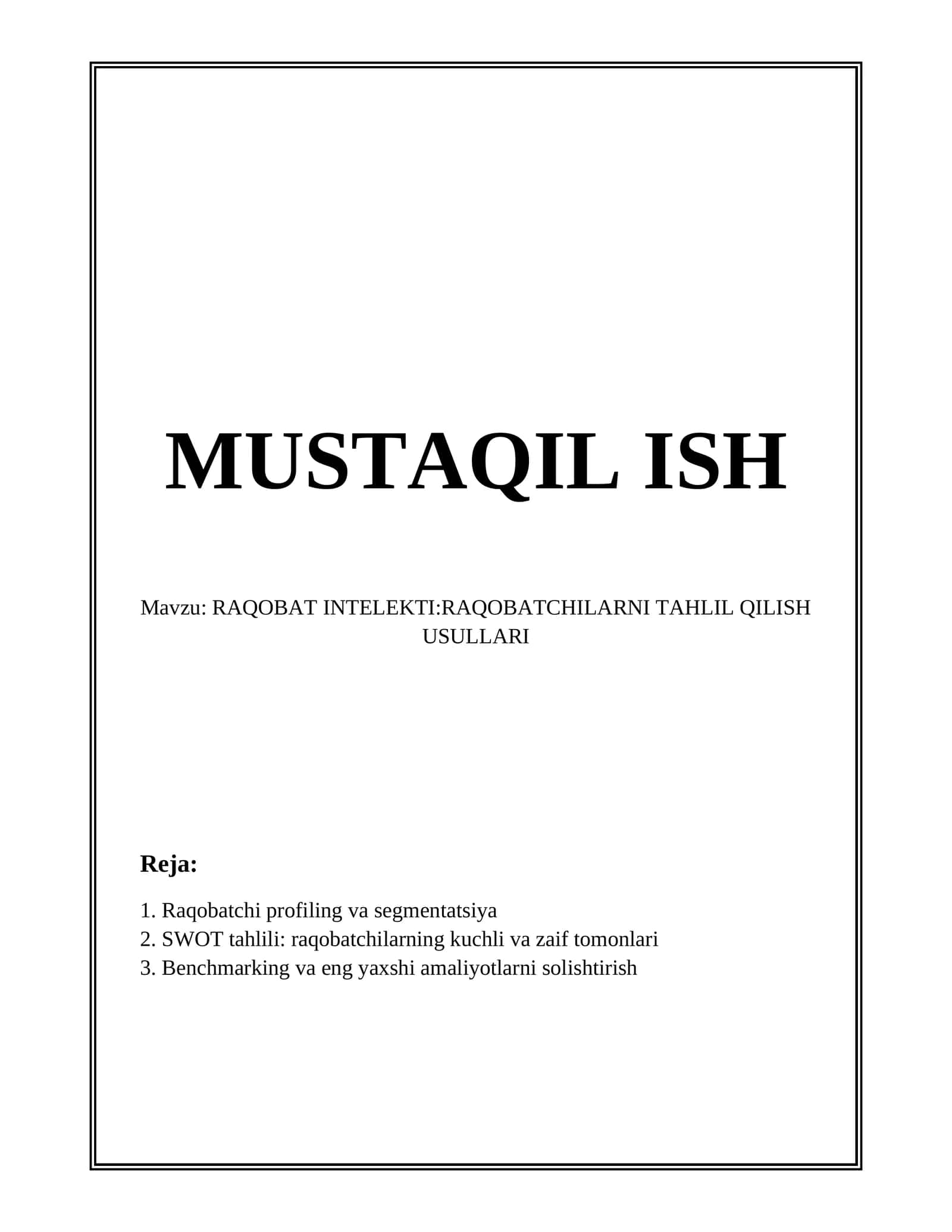 RAQOBAT INTELEKTI:RAQOBATCHILARNI TAHLIL QILISH USULLARI