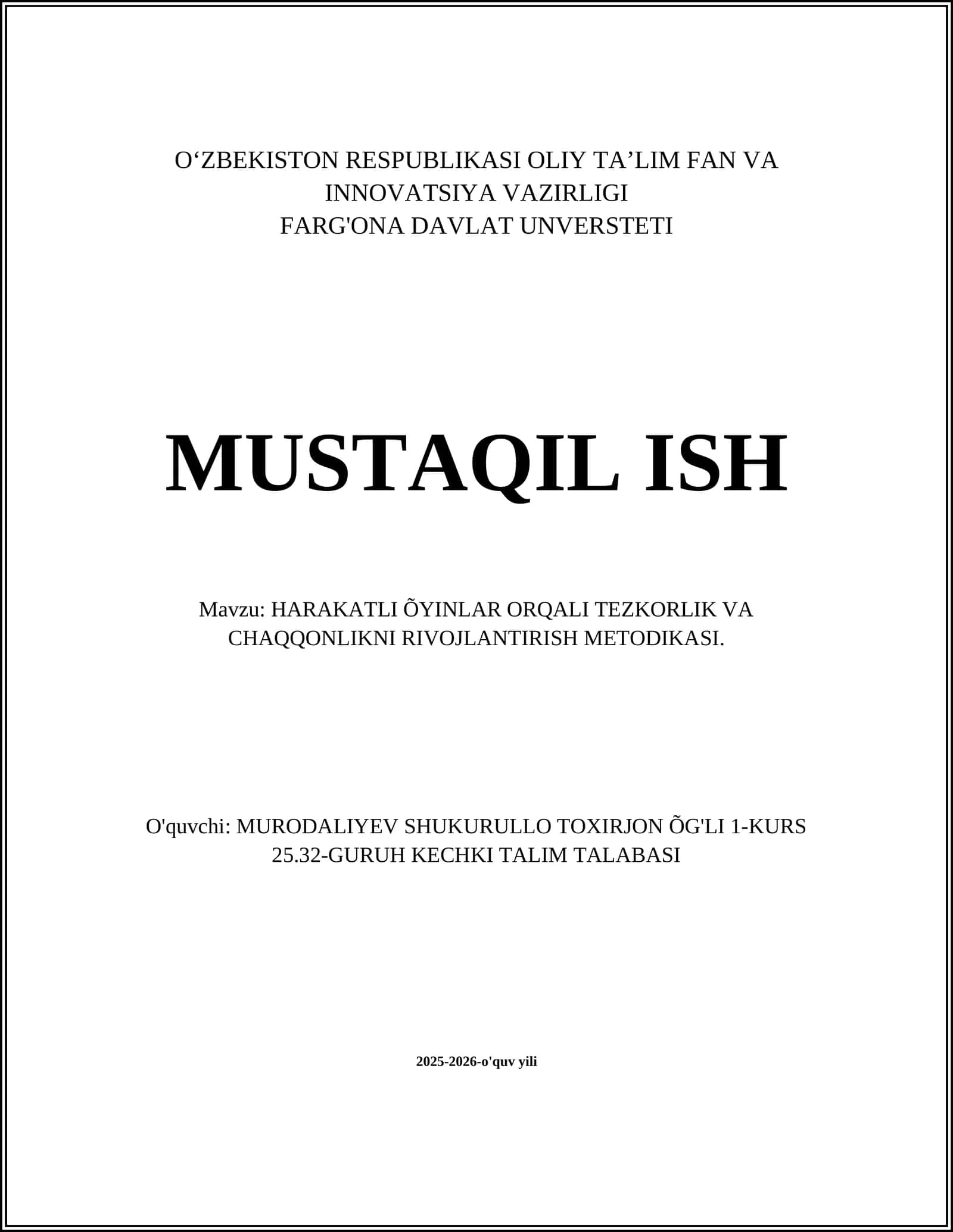 HARAKATLI ÕYINLAR ORQALI TEZKORLIK VA CHAQQONLIKNI RIVOJLANTIRISH METODIKASI