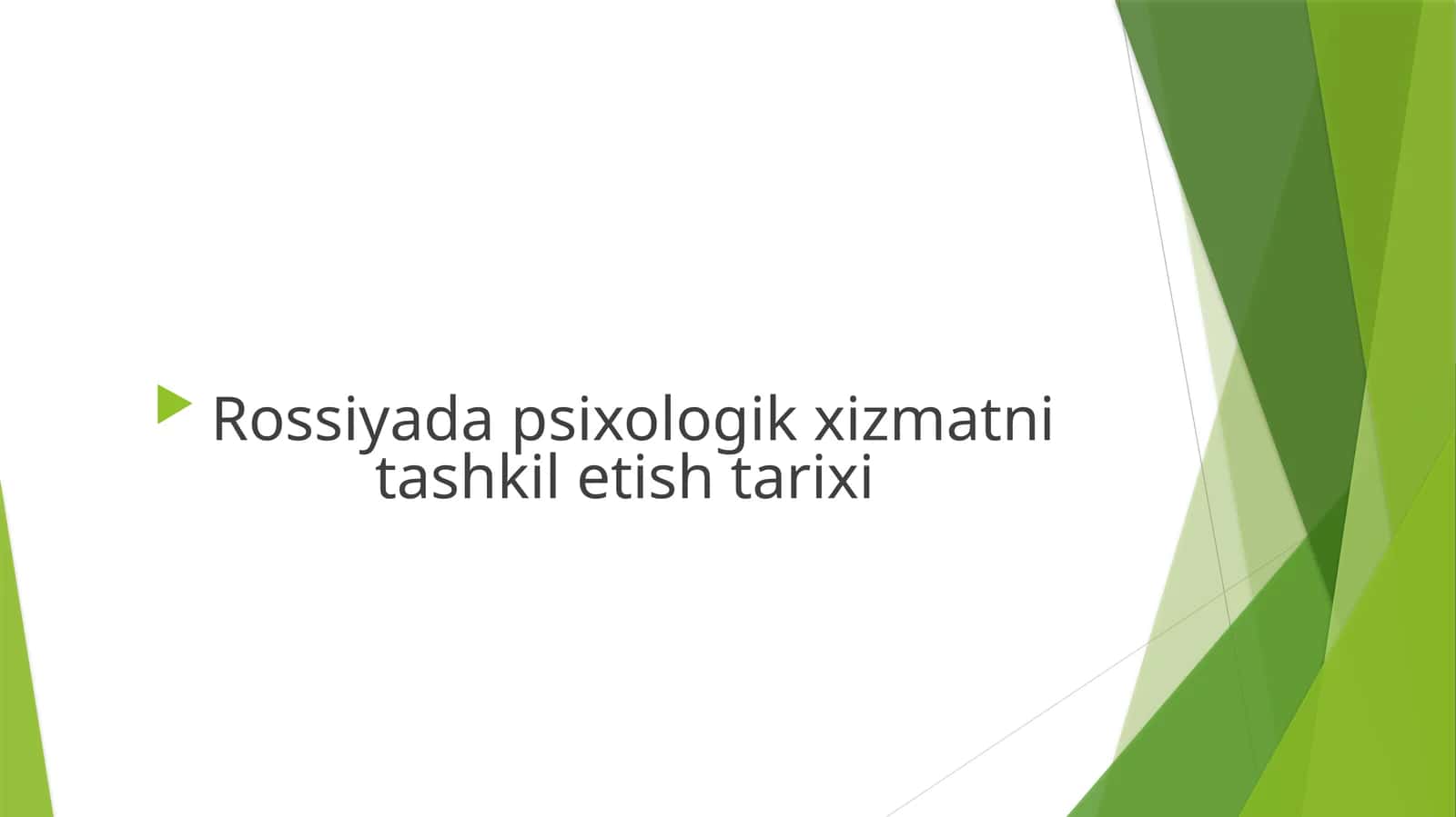 Rossiyada psixologik xizmatni tashkil etish tarixi
