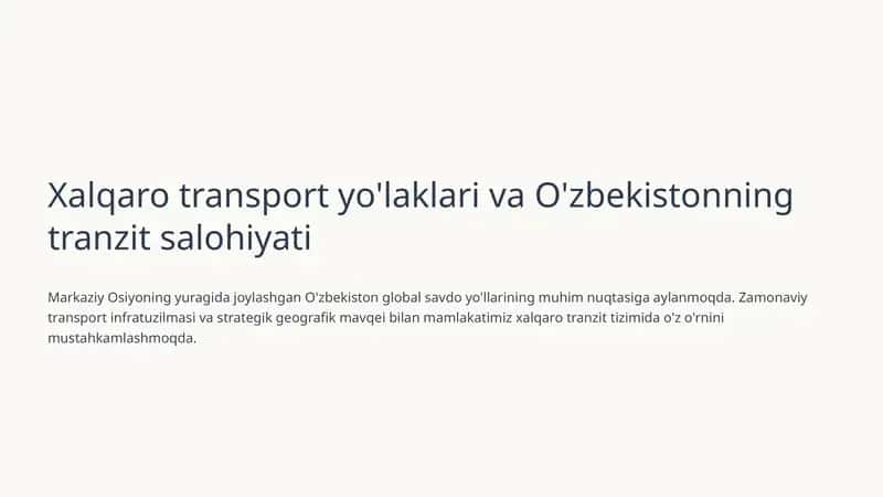 Xalqaro transport yo'laklari va O'zbekistonning tranzit salohiyati
