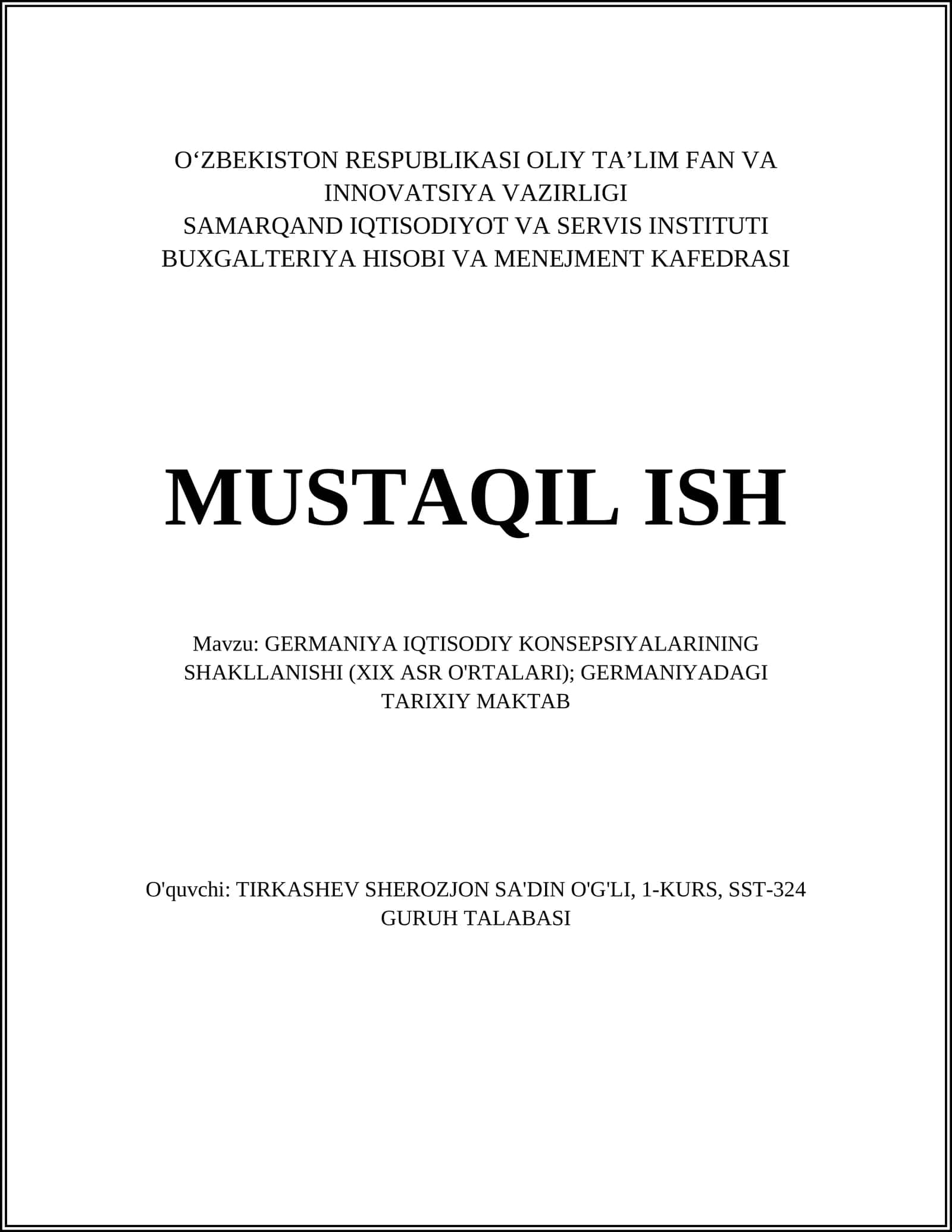 GERMANIYA IQTISODIY KONSEPSIYALARINING SHAKLLANISHI (XIX ASR O'RTALARI); GERMANIYADAGI TARIXIY MAKTAB