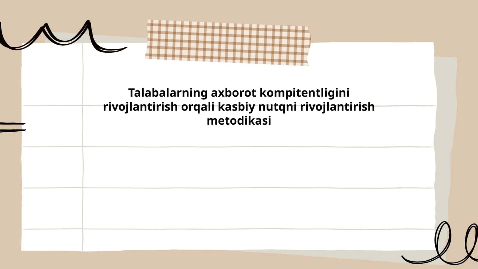 Talabalarning axborot kompitentligini rivojlantirish orqali kasbiy nutqni rivojlantirish metodikasi
