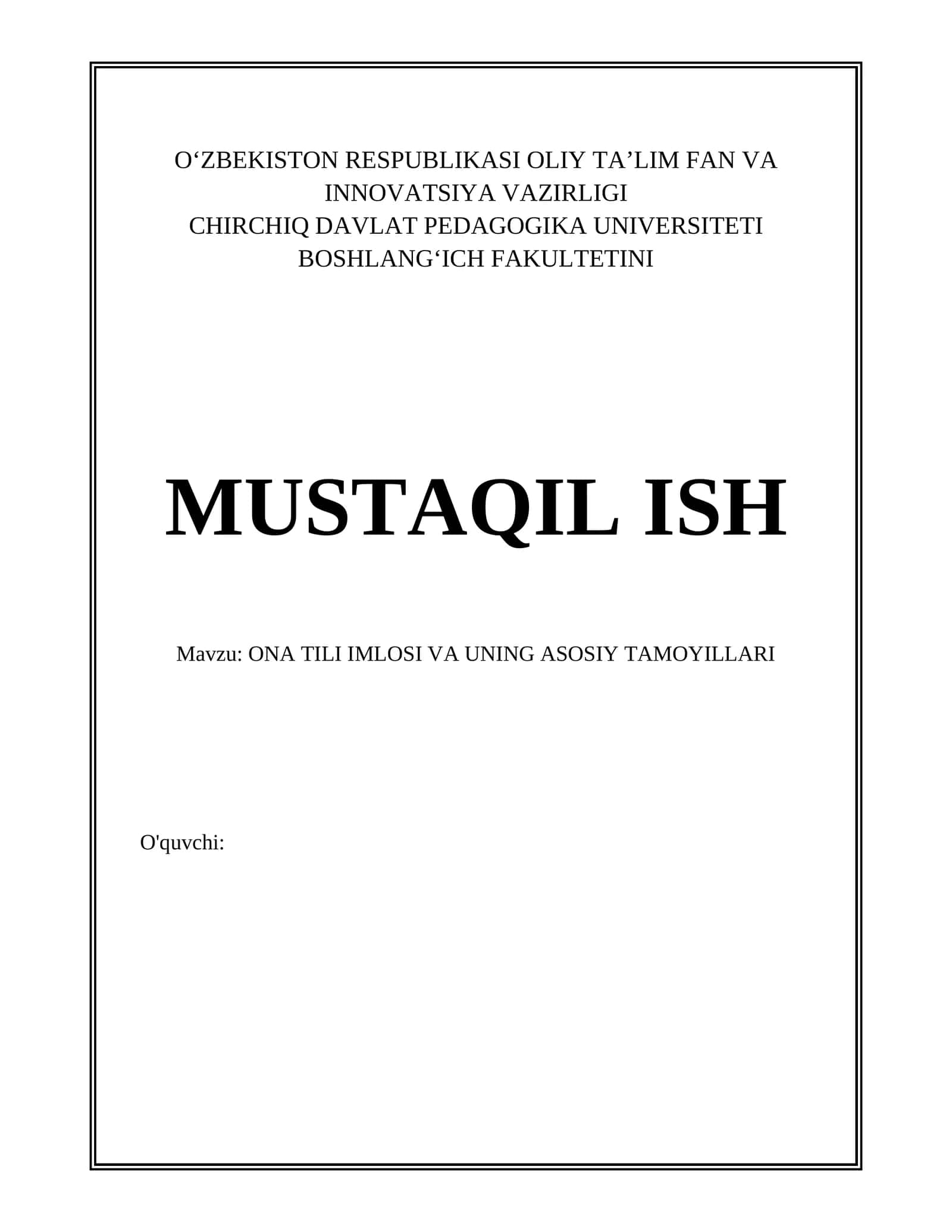 ONA TILI IMLOSI VA UNING ASOSIY TAMOYILLARI