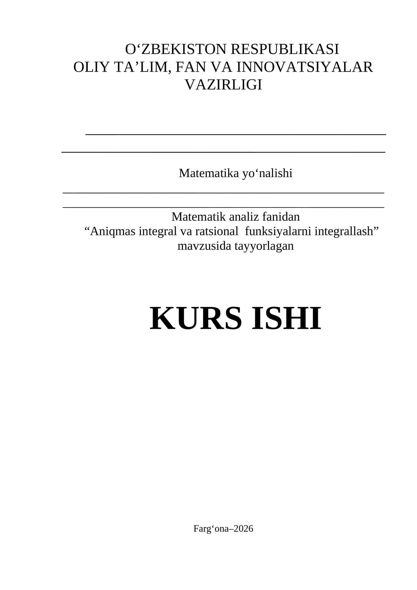 Aniqmas integral va ratsional funksiyalarni integrallash