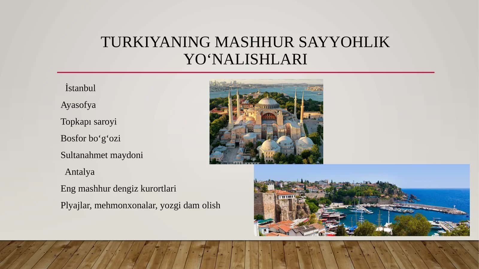 Turkiyaning mashhur sayyohlik yo‘nalishlari