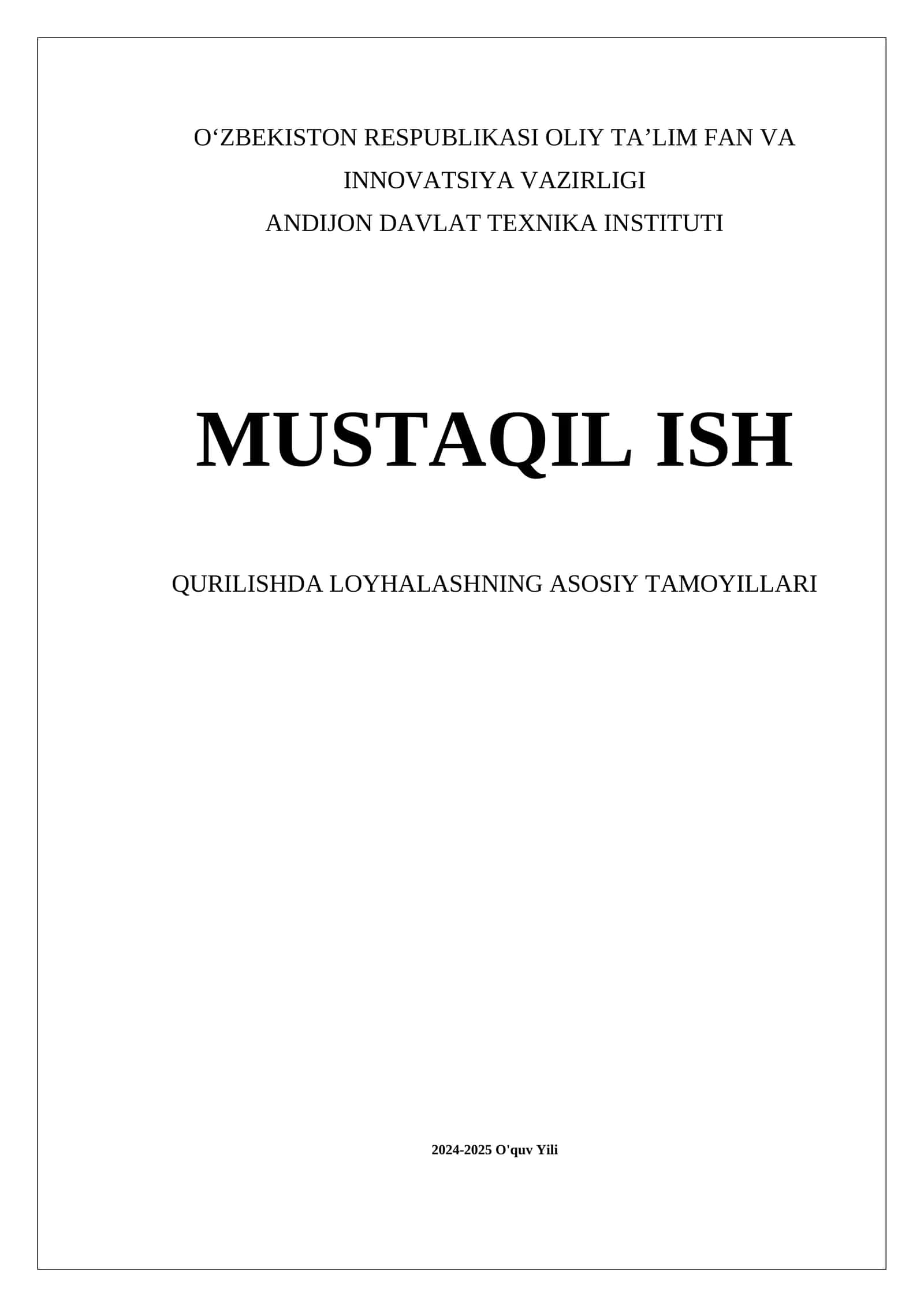 Qurilish asosiy tamoyillari