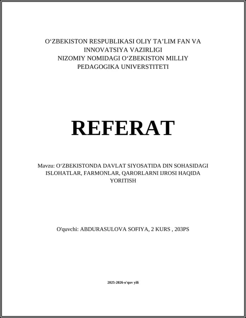 O‘ZBEKISTON RESUBLIKASI OLIY TA’LIM FAN VA INNOVATSIYA VAZIRLIGI REFERAT