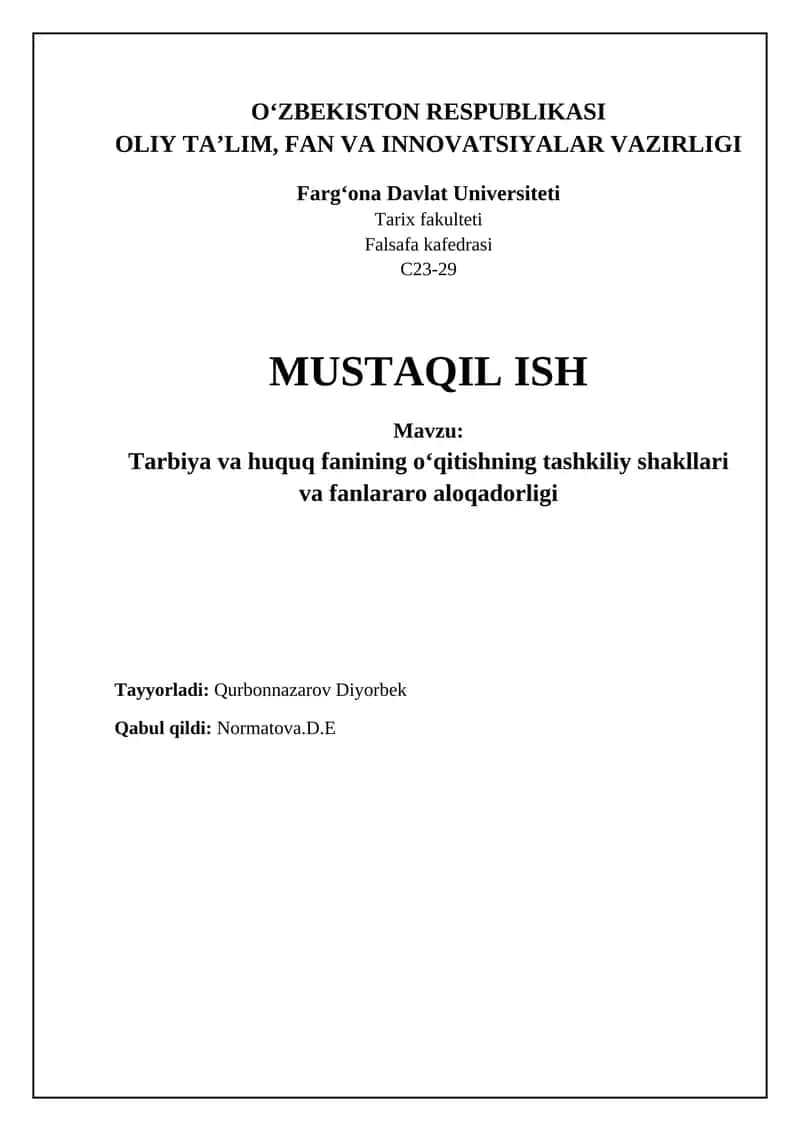 Ta’lim va huquq fanini o'qitishning tashkiliy shakllari va interdisiplinar aloqalari